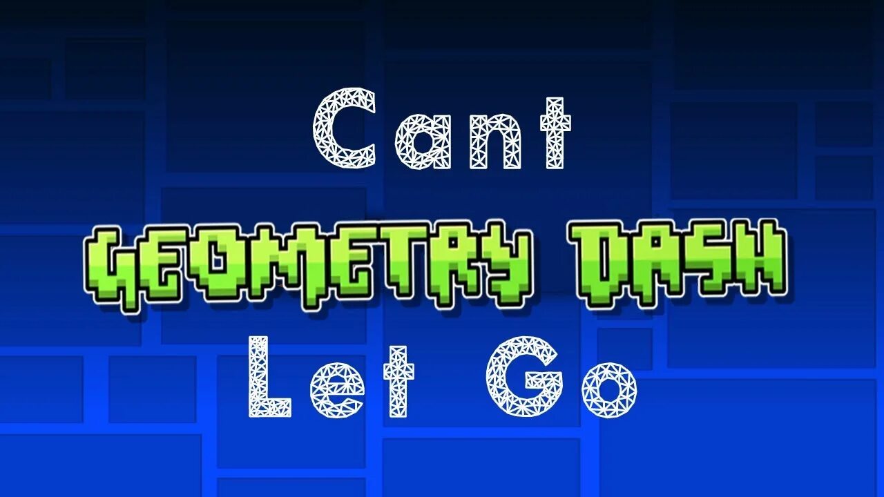 Шрифт geometry dash. Геометрии даш cant let go. геометрия даш кант лет го. превью cant let go geometry dash. can&#039;t let go geometry dash монетка.