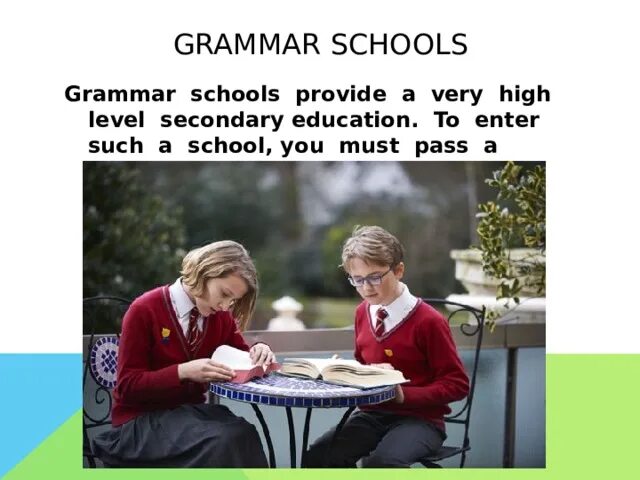 Школа грамматики. Uk Grammar Schools. School Grammar Grammar School. Презентация Type of Schools Grammar Schools Faith Schools. Силы и слабости языковой школы.