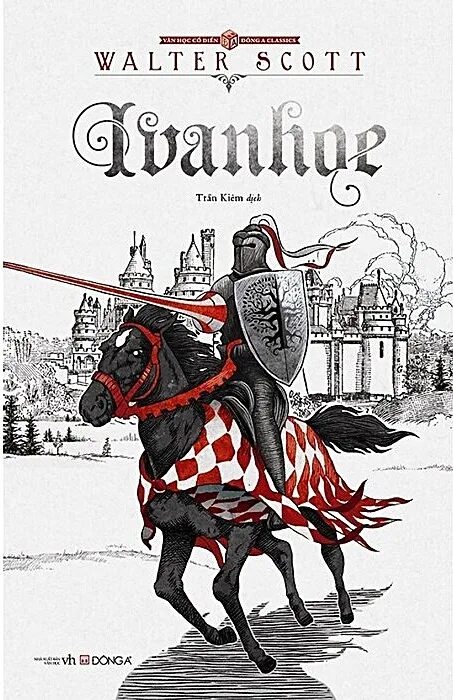 Имя принца айвенго 4. Walter Scott "Ivanhoe". Sir Walter Scott "Ivanhoe".