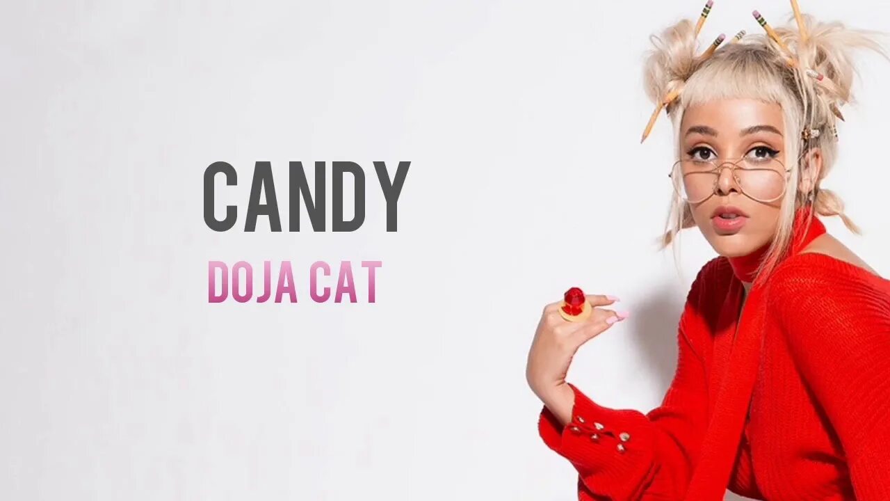 Песня канди. Doja Cat Candy. Candy Doja Cat обложка. Candy Doja Cat текст. Doja текст.