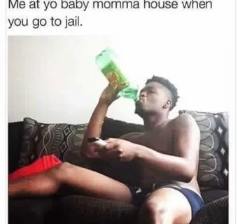 Im at yo momma house