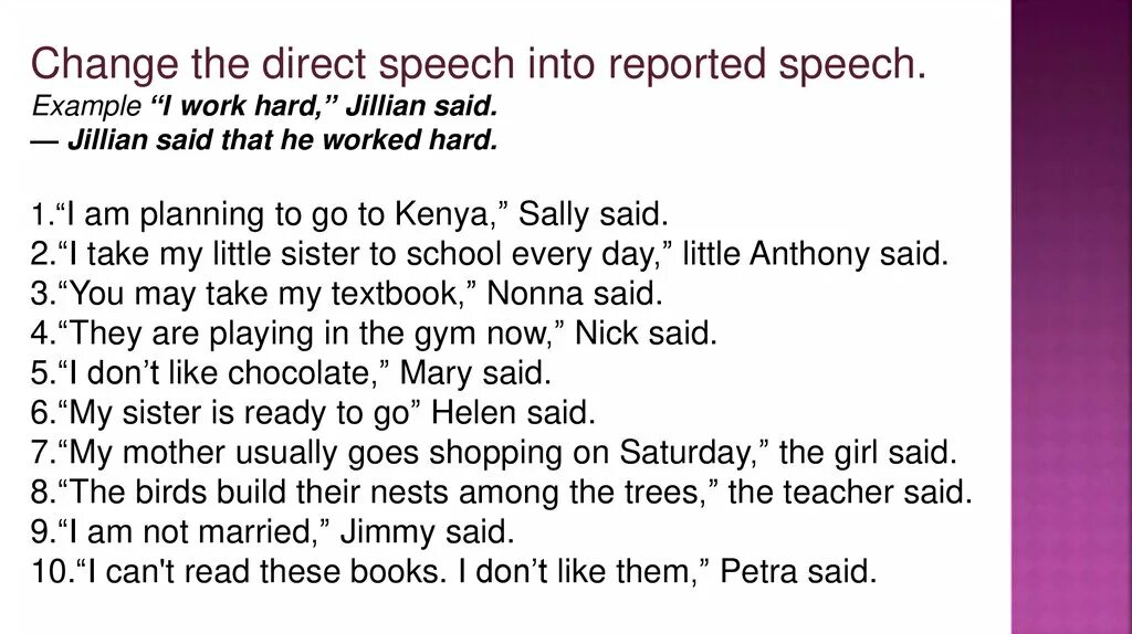 Turn the following into reported questions fred. Direct speech into reported speech. change the direct speech into reported speech.. turn into reported speech. i am planning to go to kenya, sally said. в косвенную речь перевести.