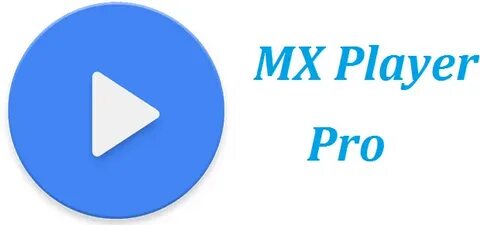 Mx player pro