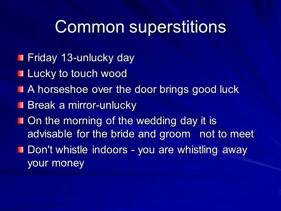 Kinds of superstitions