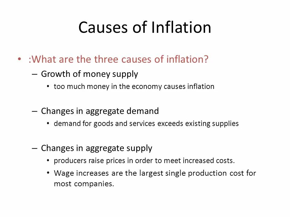 Causes of inflation. Types of inflation. 3 Types of inflation. What is inflation and what causes it.