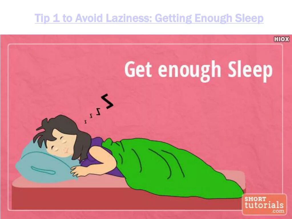 Get enough Sleep. Getting enough Sleep. Enough Sleep / Sleep enough.. Not getting enough Sleep. Am sleeping dear