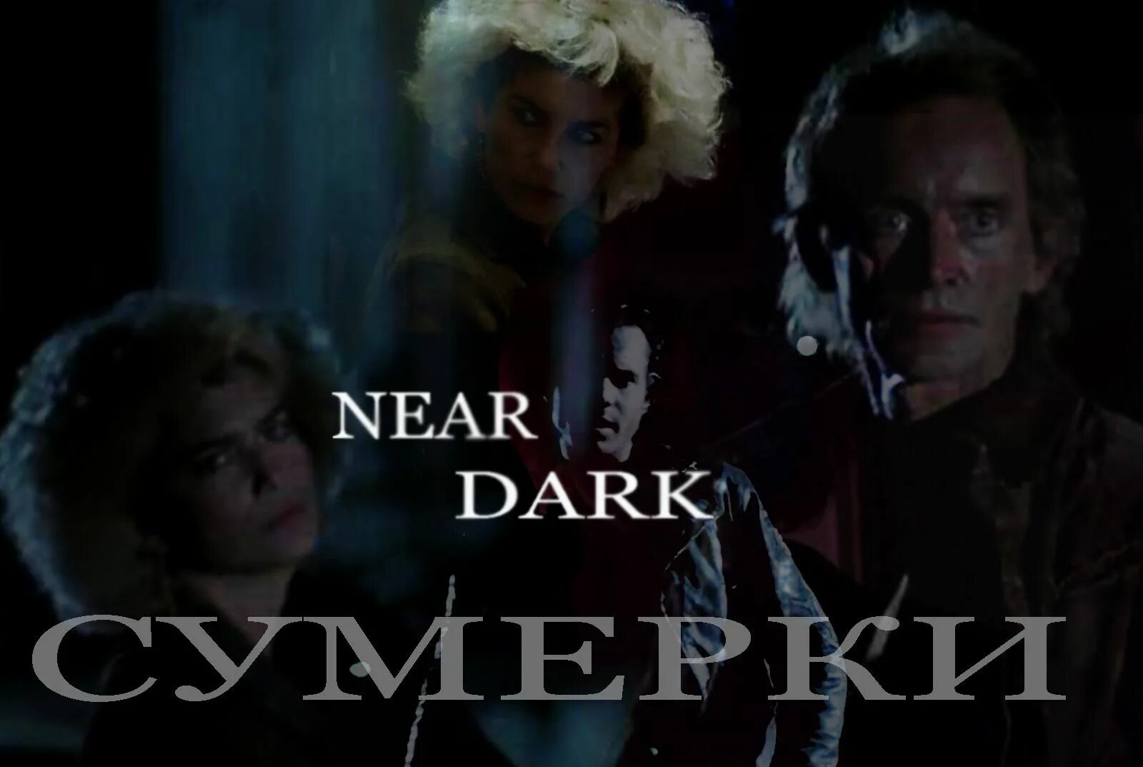 Near dark