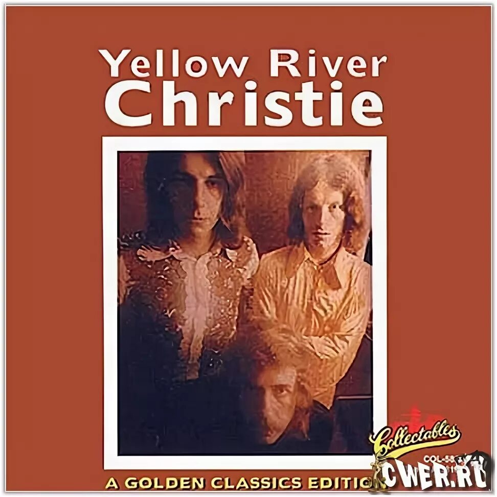 Желтая река группа. Christie 1970. christie yellow river. yellow river christie christie. группа christie альбомы.