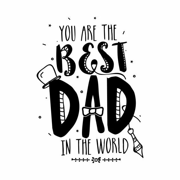 Best dad ever перевод. Best dad ever перевод. Best dad ever перевод. Надпись папа вектор. Best dad!.