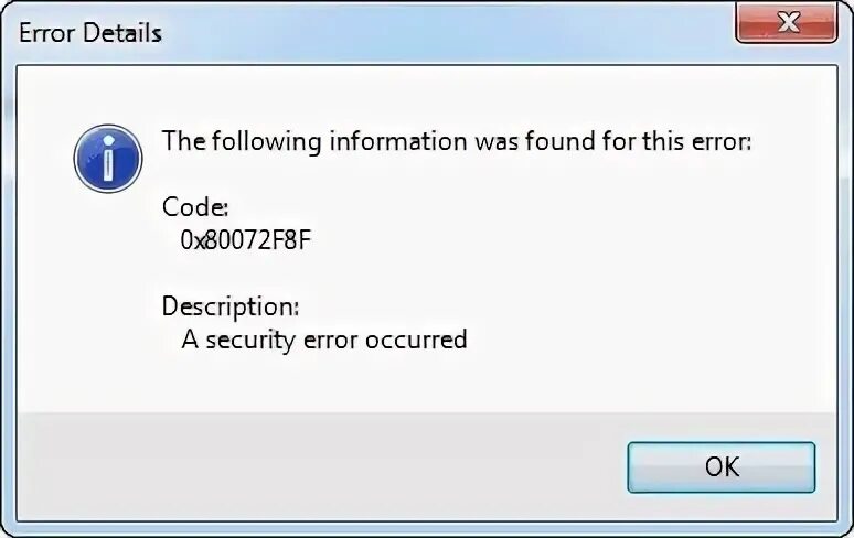 Ошибка 0x80072f8f windows. Скриншот ошибки. ошибка 0x80072f8f. скрин ошибки в windows. скриншот ошибки с отображением системного времени.