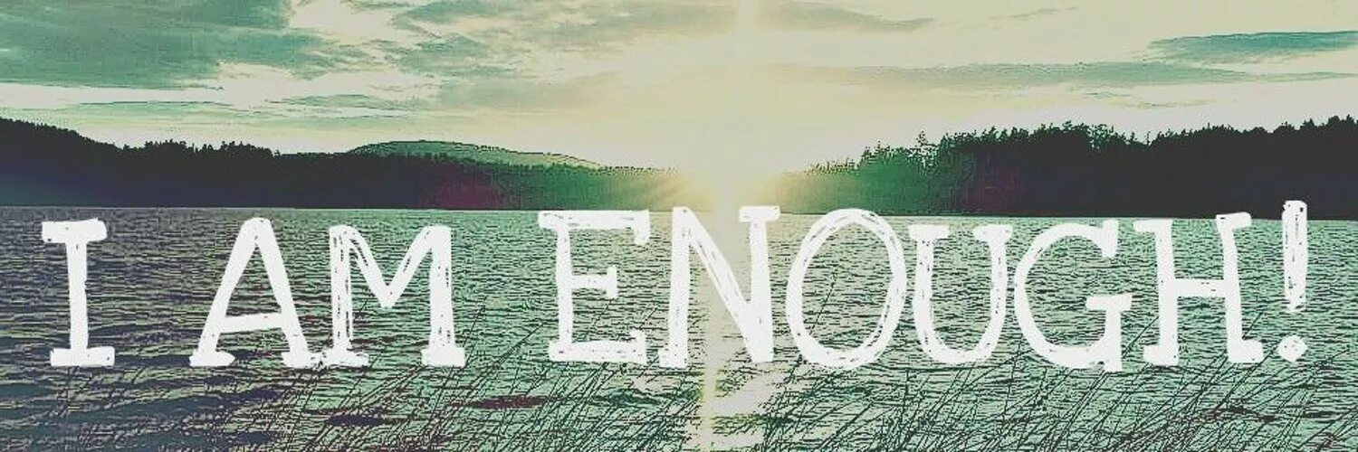 I am enough. Enough картинка. Картинка i am enough. I am enough книга. L am enough