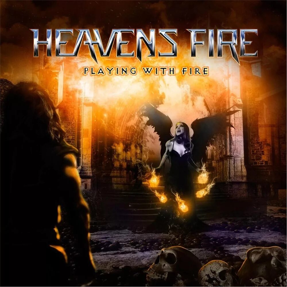 Playing with fire на русском. Heavens Fire_2017_playing with Fire. Heavens Fire "Judgement Day". Heavens Fire - playing with Fire 2017 Covers. Heavens Fire "Judgement Day" фото.