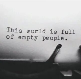 The world is full