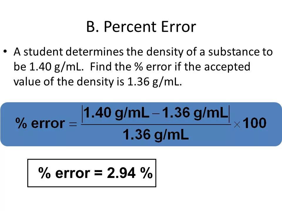 The error in determining. Percentage error formula. percent errors. how to find percentage. density of substances.
