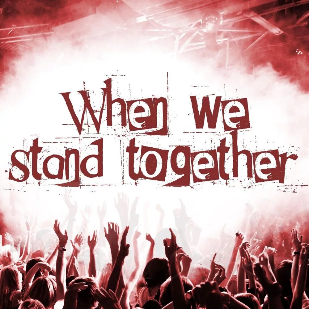 He stands we stand. Nickelback when we Stand together. Никельбэк when we Stand together. Nickelback - when we Stand together обложка. T Stand.