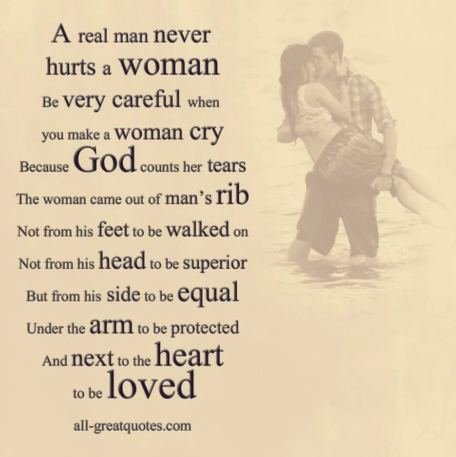When you have a really. Real man quotes. Quotations about men and women. Quotes about men and women. A real man is.