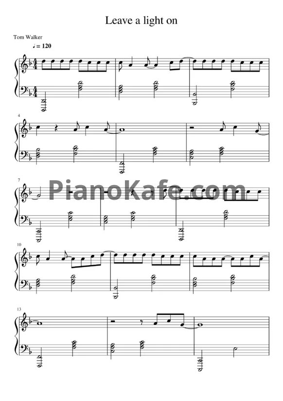 Песня leave a light on. Leave a light on ноты. tom walker leave the light ноты. light on tom walker ноты. lights are on ноты для фортепиано.