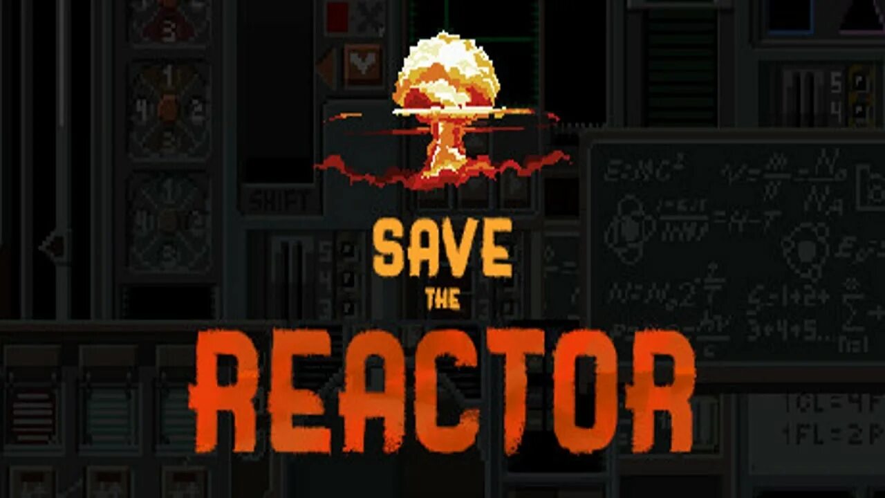 Reactor game. Save the reactor. reactor игра. save the reactor game. реактор игра.