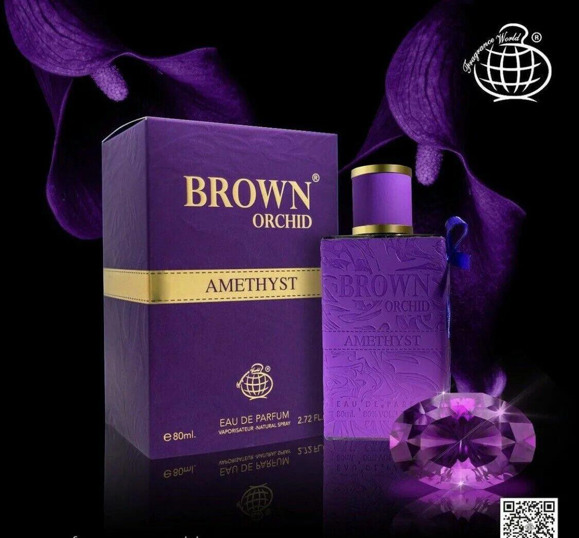 Духи Браун орхид. Brown Orchid Parfum арабские. Fragrance World Brown Orchid. Amethyst духи 100.