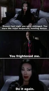 Gomez Addams Are Literally The Perfect Couple Addams family quotes, Mortici...