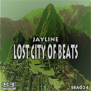 Jayline. 播 放 收 藏 分 享 下 载. 歌 手. 评 论. Lost City Of Beats Album. 生 成 外 链 播 放 器...