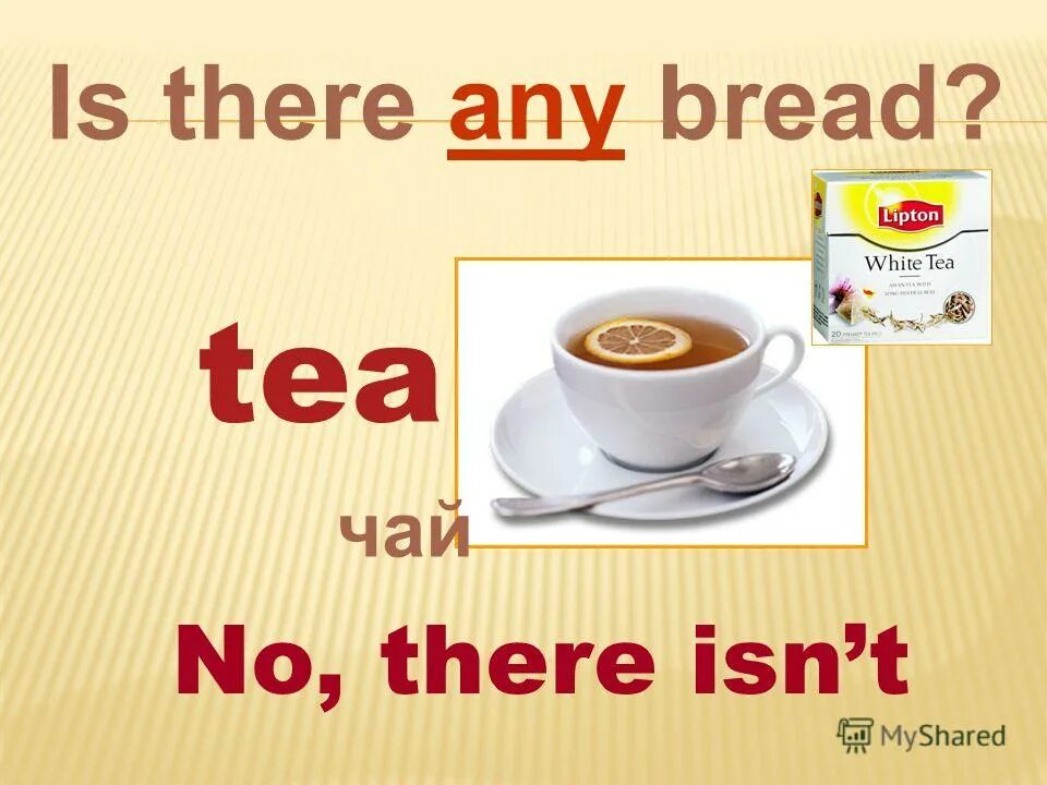 There isn t any bread. There isn t any bread