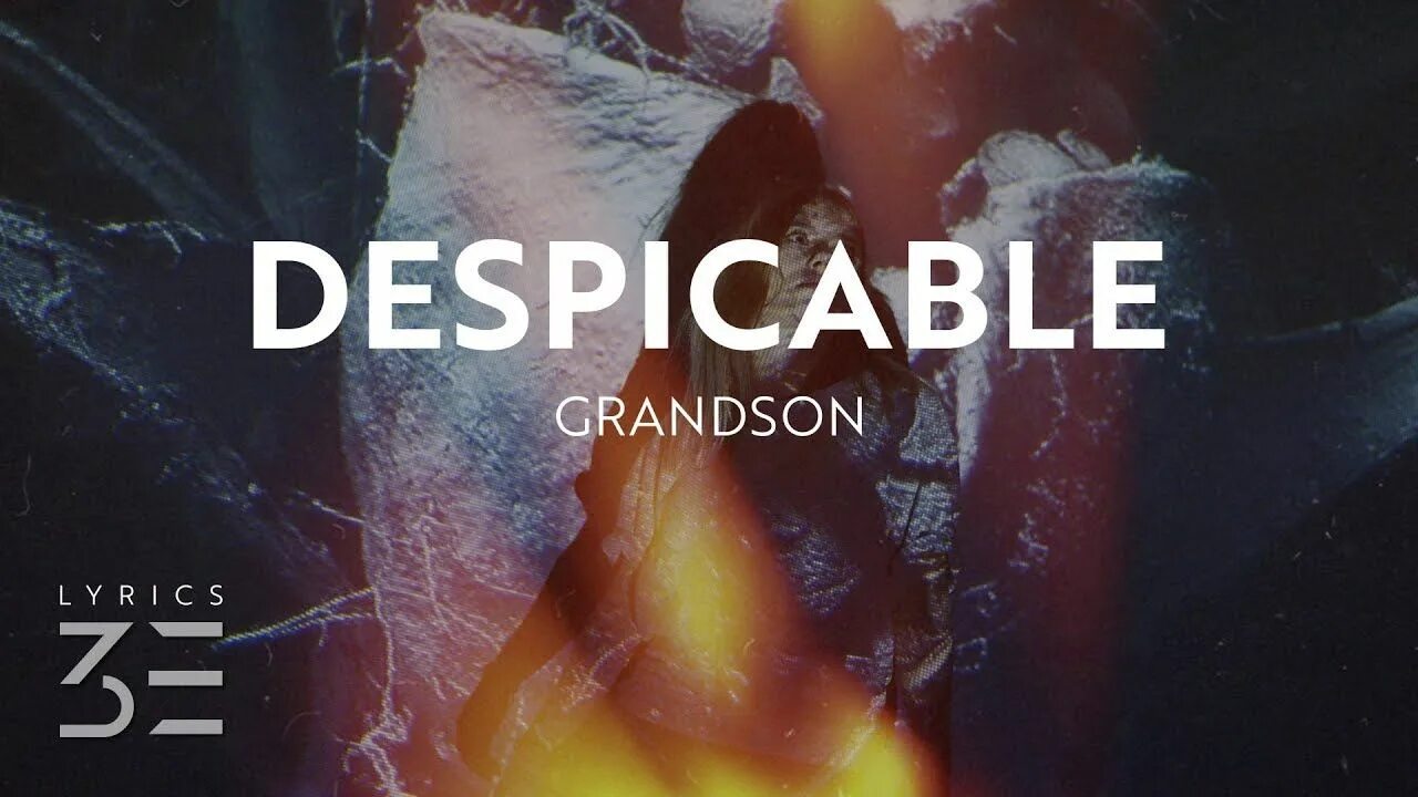 Grandson Despicable. Grandson Despicable обложка. Despicable grandson текст. Rain grandson обложка. Despicable перевод