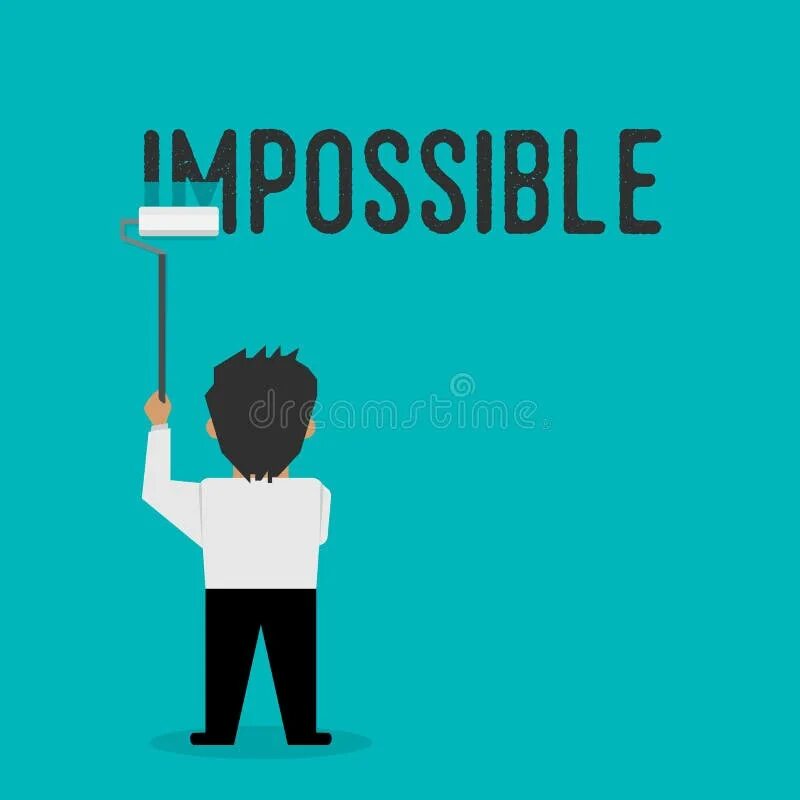 Impossible is possible. Impossible картинки. Impossible possible слоган. Possible Impossible правило. Impossible possible