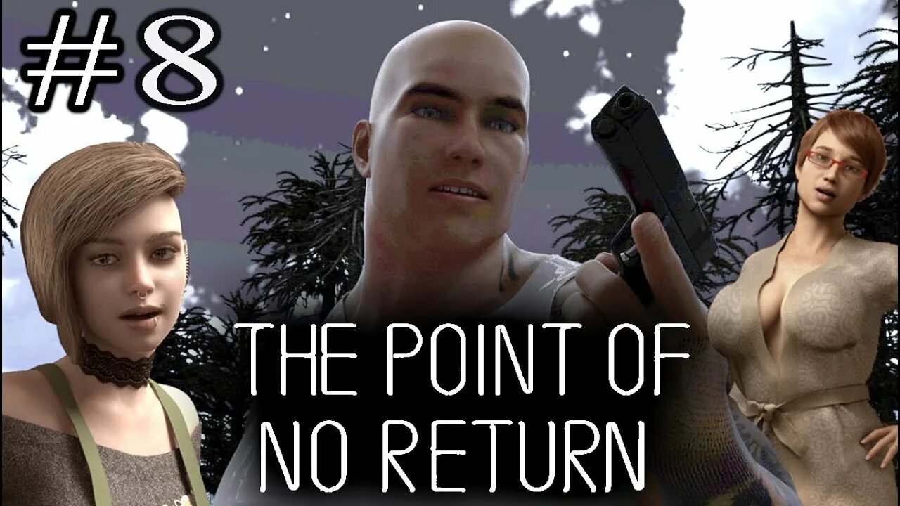 Point of no Return. The point of no Return game. Point_of_no_Return_v0.4. The point of no Return [v 0.26].