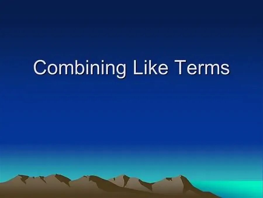 Like terms