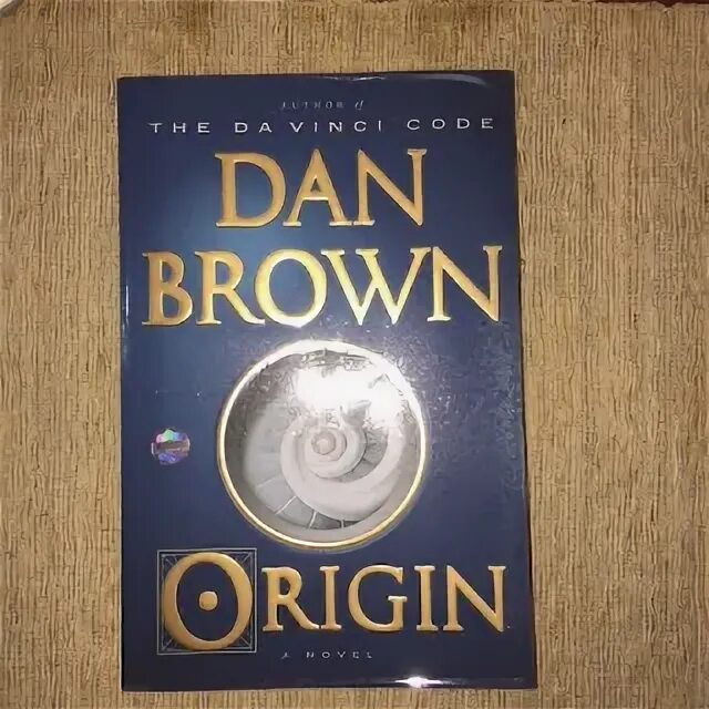 Origin книга. Brown dan &quot;origin&quot;. дэн браун книги. дэн браун пробуждение. дэн браун в молодости.