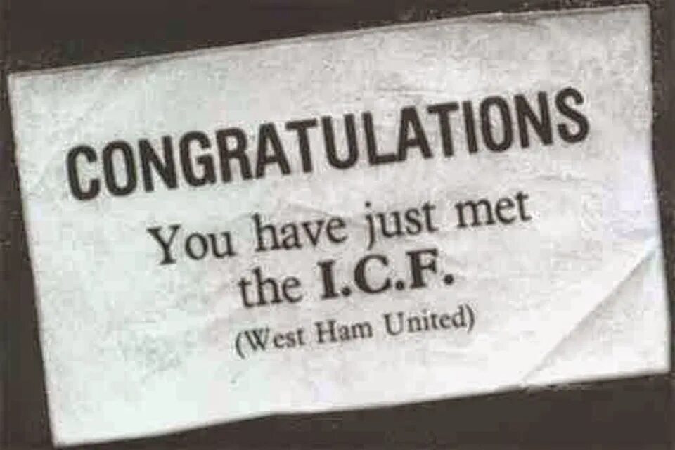 Визитка Inter City firm. West Ham ICF. Congratulations you have just meet the ICF. Congratulations ICF West Ham. This just meeting