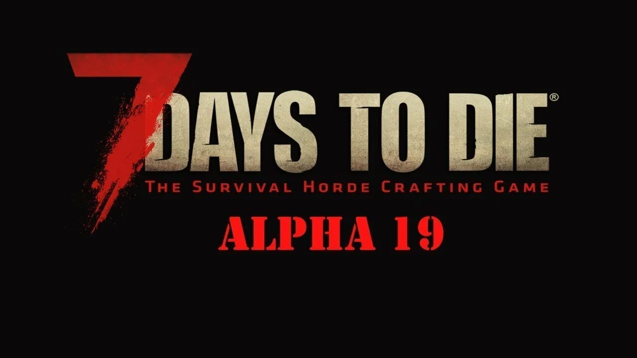 7 days to die dedicated server. 7 Days to die. 7 Days to die ярлык. 7 Days to die Альфа 21.