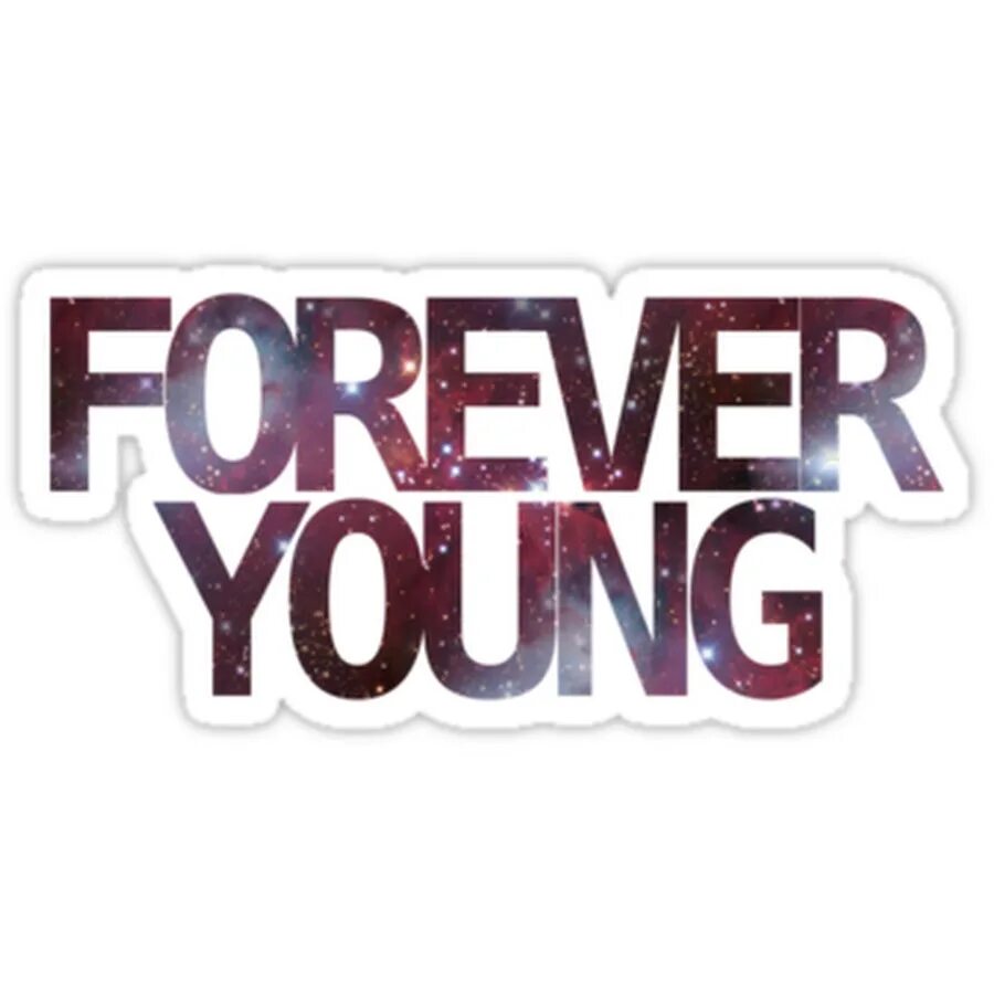 Two forever. Forever young картинки. Forever young надпись. Forever young ава. Forever young логотип.