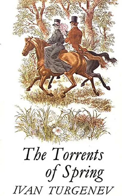 Spring torrents. Torrents of Spring book. Ernest Hemingway the torrents of Spring. The torrents of Spring / e. Hemingway. - London : arrow books, 2006.. Лежнев тургенев