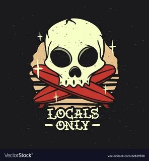Locals only