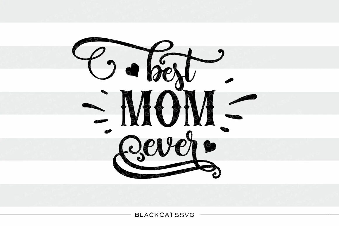 Как переводится mom. Best mom ever. Надпись best mom ever. Best mom logo. Бест мам Эвер.