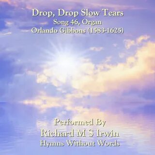 Tears slowed