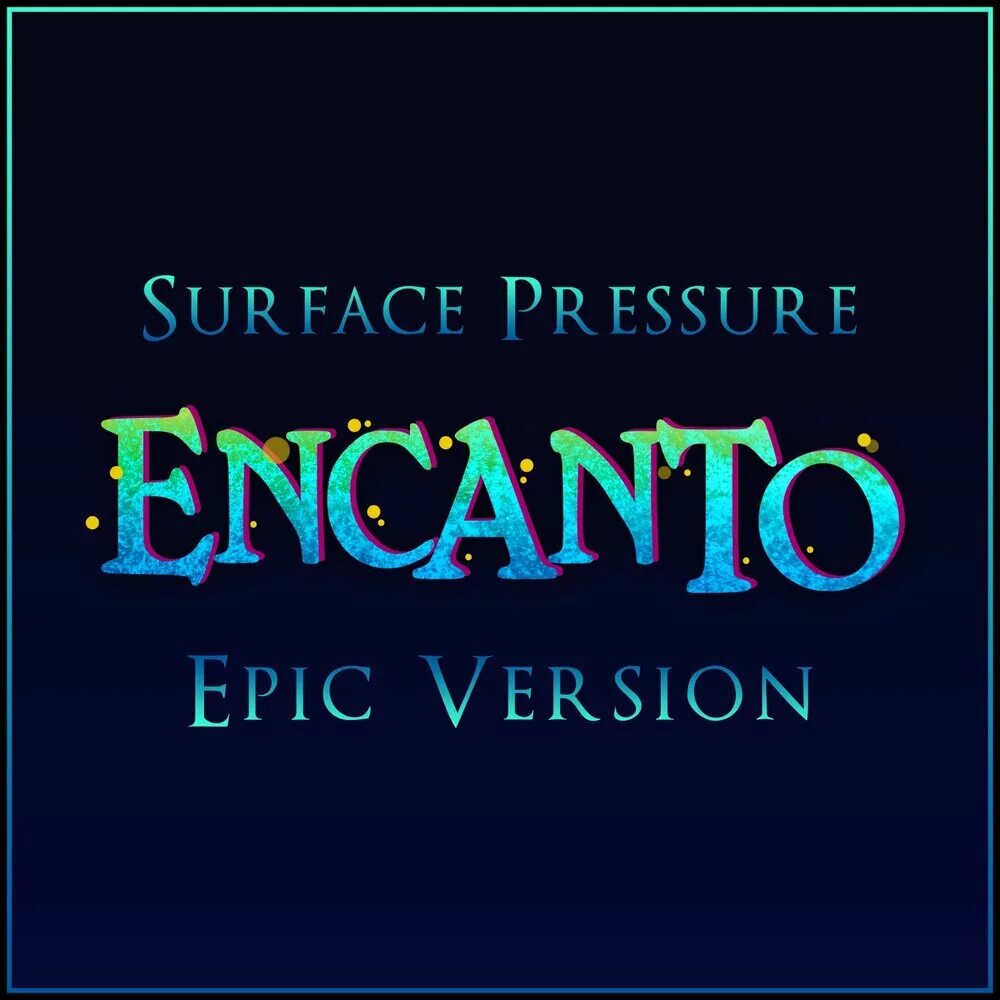 Under the surface encanto. Энканто альбом. Surface Pressure. L orchestra cinematique