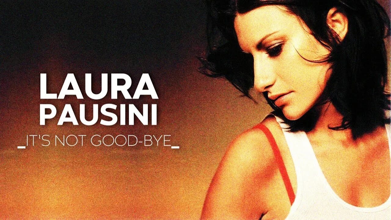 Laura pausini its not. Laura pausini its not
