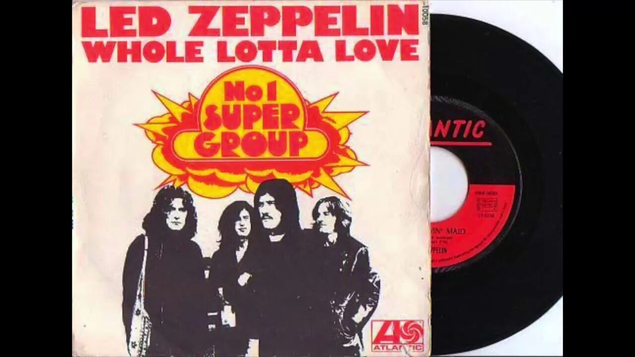 Лед Зеппелин whole Lotta Love. Лёд Зеппелин Лотта лов. Led Zeppelin «whole Lotta Love» 1969. Led zeppelin whole lotta