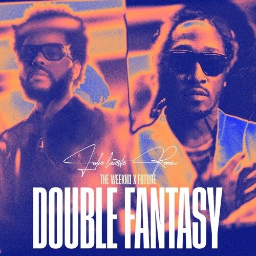 Weeknd future. The weeknd future double fantasy.