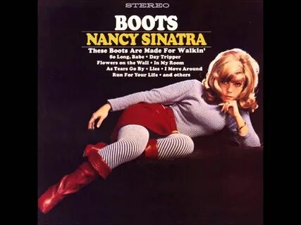 These boots are made for walkin