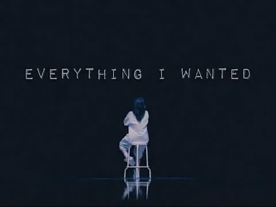 Билли айлиш everything. Everything i wanted Billie. Билли Айлиш wanted. Билли Айлиш everything i wanted обложка.