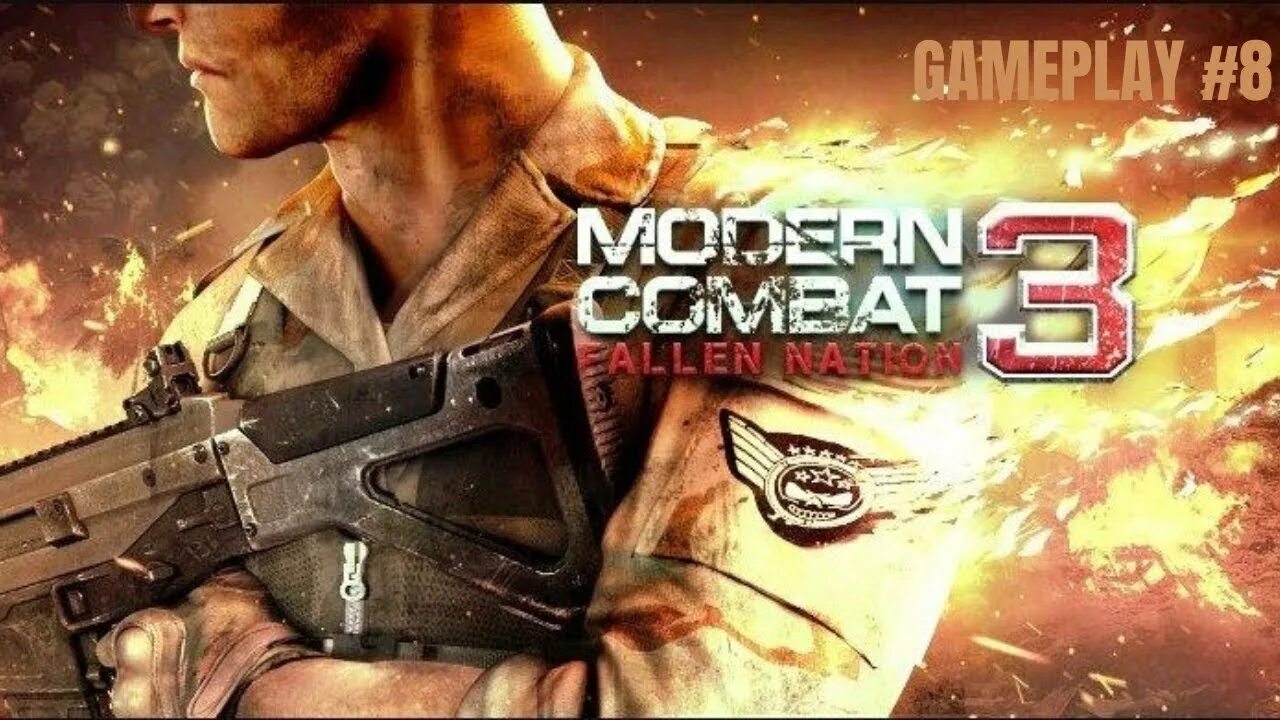 Modern Combat 3. Modern Combat на андроид. Modern Combat 3 Fallen Nation обложка. Modern Combat 3 операция блокбастер. Combat 3 fallen nation