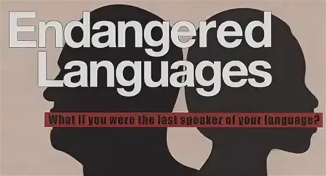Dying language. Endangered languages. what is an endangered language. endangered languages in the world. unesco endangered languages.
