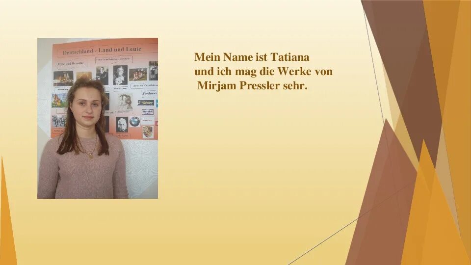 Mein name ist Tatiana.