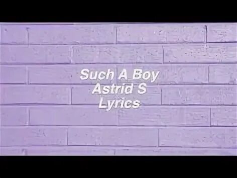 Astrid s Dance Dance Dance. Astrid s - someone New. Such boy