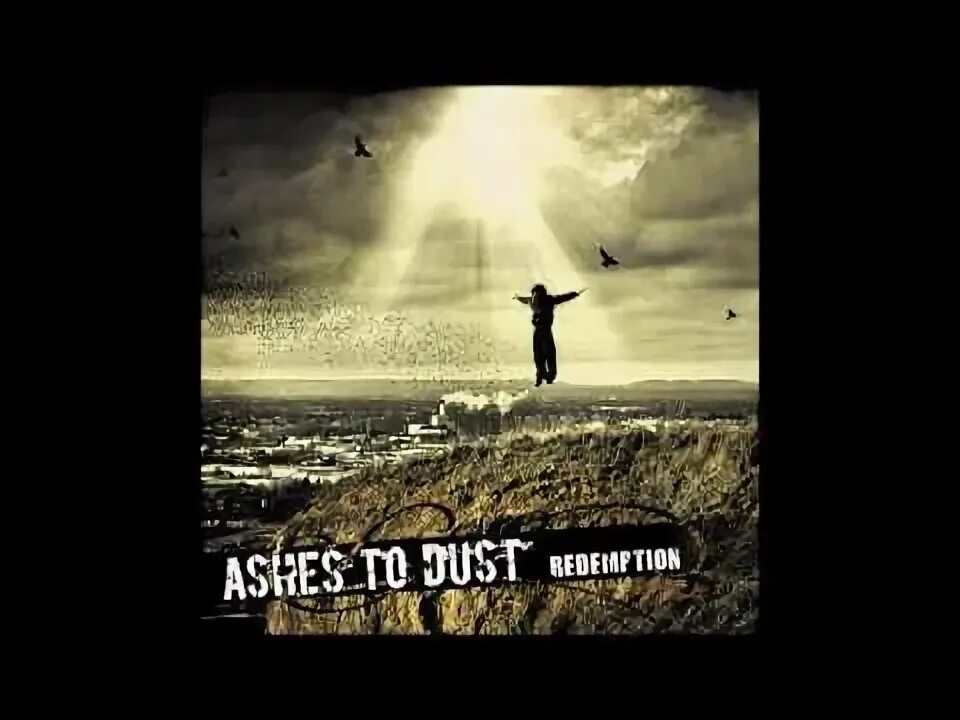 Ashes to ashes dust to dust. Ashes to Ashes, Dust to Dust. If the Spell won't Kill u, ur Ego does..
