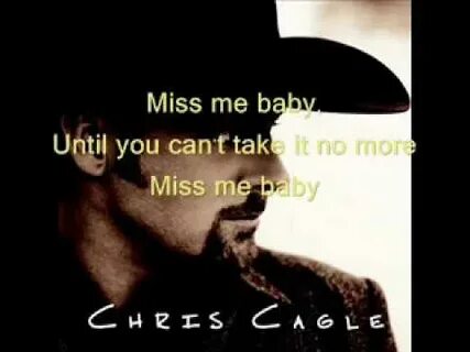 Miss me baby